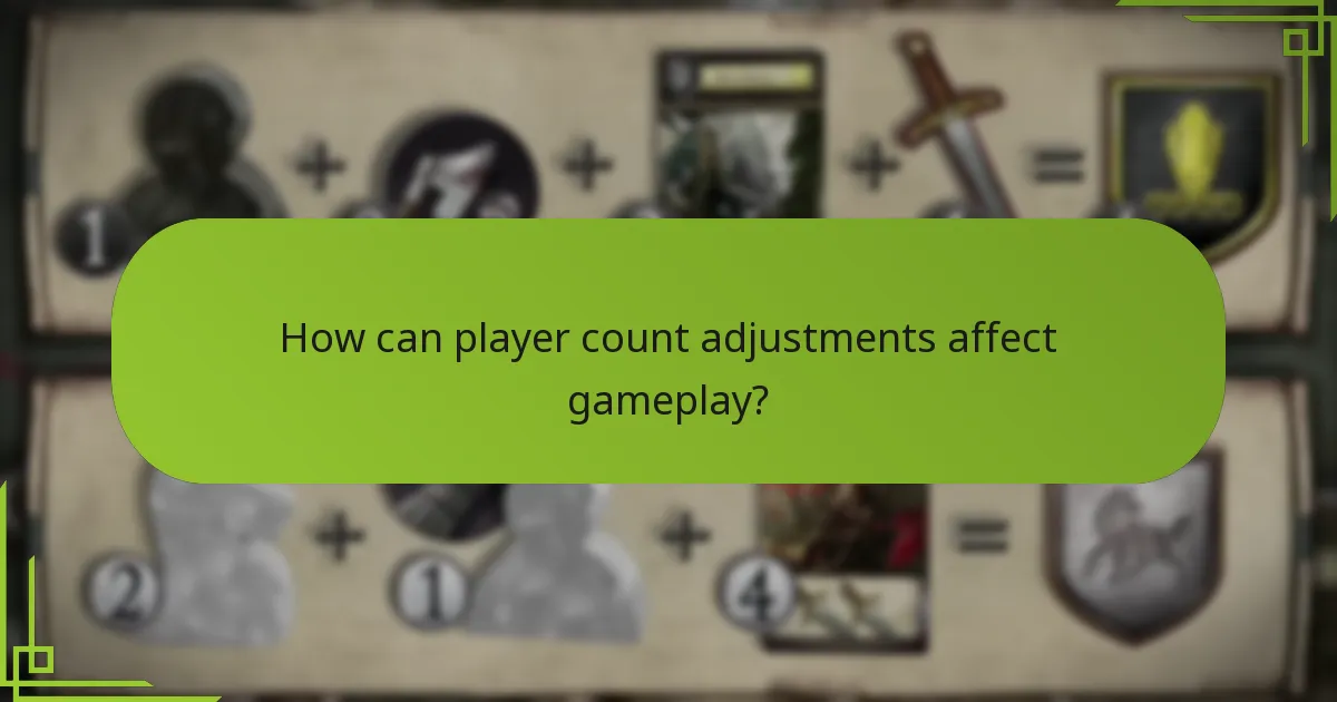 How can player count adjustments affect gameplay?