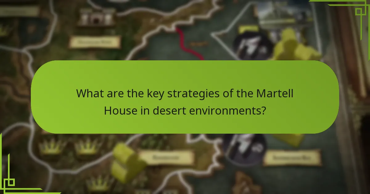 How do Martell strategies compare to other factions?