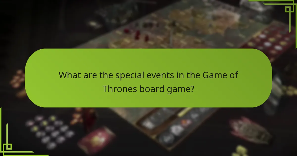 What are the consequences of special events?